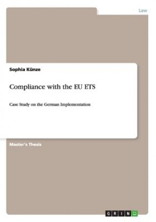 Könyv Compliance with the EU ETS Sophia Künze