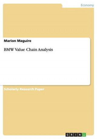 Książka BMW Value Chain Analysis Marion Maguire