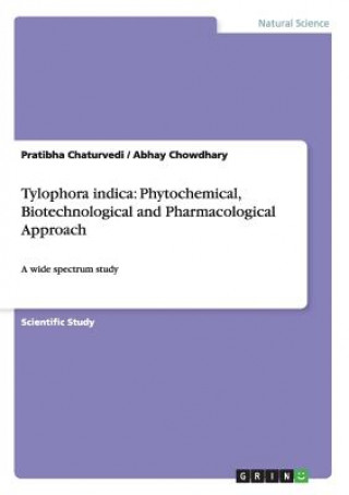 Könyv Tylophora indica Pratibha Chaturvedi