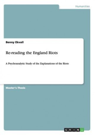 Kniha Re-reading the England Riots Benny Ekvall