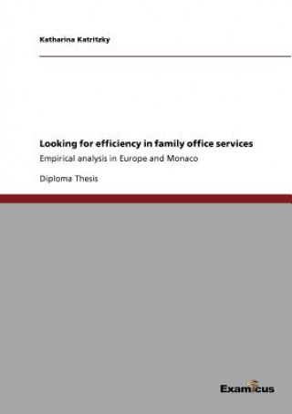 Könyv Looking for efficiency in family office services Katharina Katritzky