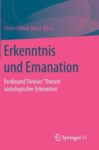 Livre Erkenntnis Und Emanation Peter-Ulrich Merz-Benz