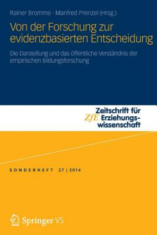 Kniha Von Der Forschung Zur Evidenzbasierten Entscheidung Rainer Bromme
