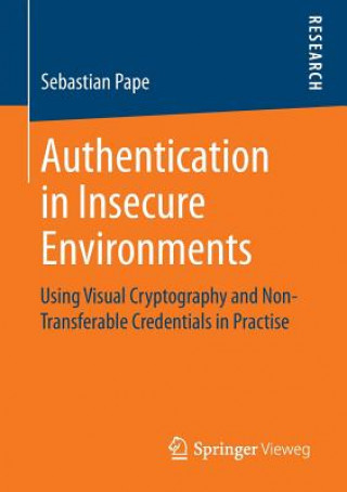 Kniha Authentication in Insecure Environments Sebastian Pape