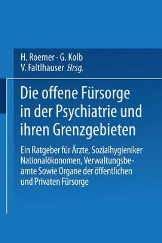 Carte Offene F rsorge in Der Psychiatrie Und Ihren Grenzgebieten E. Bleuler
