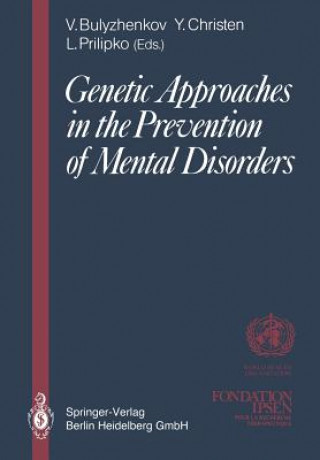 Book Genetic Approaches in the Prevention of Mental Disorders Victor Bulyzhenkov