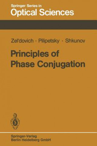 Kniha Principles of Phase Conjugation B. Y. Zel'Dovich