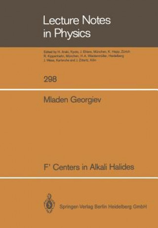 Carte F Centers in Alkali Halides Mladen Georgiev