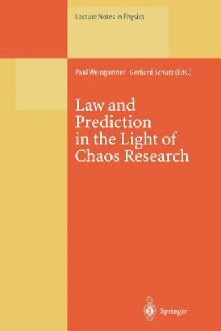 Book Law and Prediction in the Light of Chaos Research Gerhard Schurz