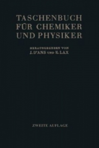 Könyv Taschenbuch fur Chemiker und Physiker Jean d' Ans