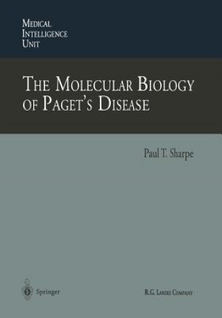 Carte Molecular Biology of Paget's Disease Paul T. Sharpe
