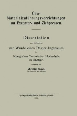 Könyv ber Materialzuf hrungsvorrichtungen an Exzenter- Und Ziehpressen Christian Gugel