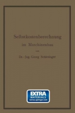 Könyv Selbstkostenberechnung im Maschinenbau Georg Schlesinger
