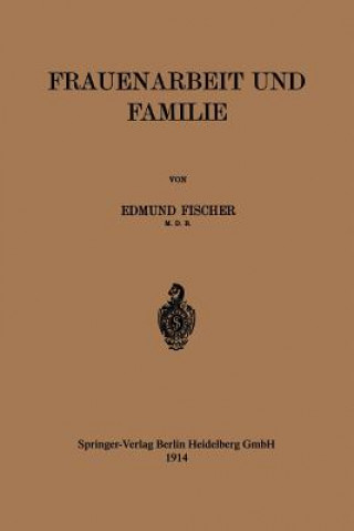 Knjiga Frauenarbeit Und Familie Edmund Fischer