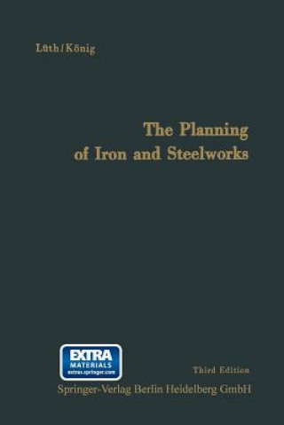 Kniha Planning of Iron and Steelworks Friedrich August Karl Lüth