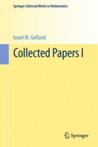 Könyv Collected Papers I Izrail M. Gelfand