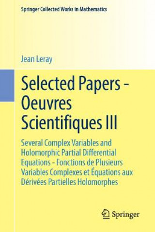 Könyv Selected Papers - Oeuvres Scientifiques III Jean Leray