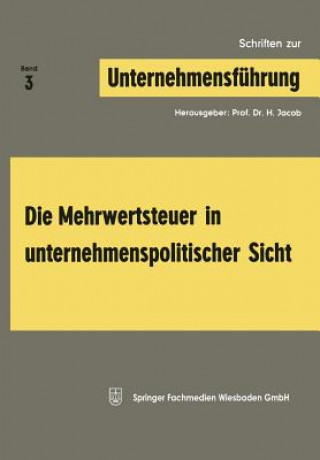 Kniha Mehrwertsteuer in Unternehmenspolitischer Sicht Herbert Jacob