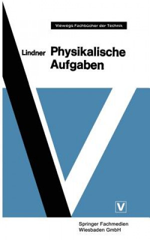 Kniha Physikalische Aufgaben Helmut Lindner