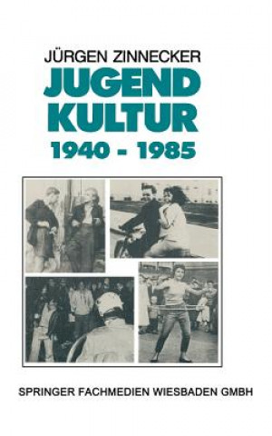 Book Jugendkultur 1940 - 1985 Jürgen Zinnecker