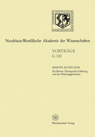 Kniha Die Barmer Theologische Erklarung Und Ihre Wirkungsgeschichte Martin Honecker