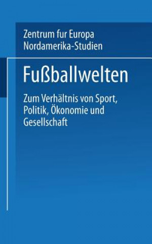 Libro Fussballwelten Peter Lösche