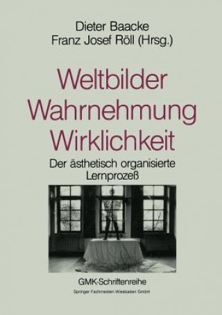 Libro Weltbilder Wahrnehmung Wirklichkeit Dieter Baacke