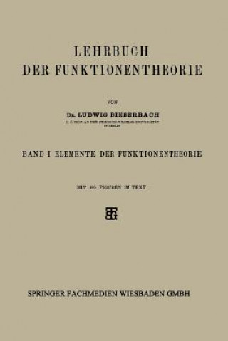 Carte Lehrbuch Der Funktionentheorie Ludwig Bieberbach