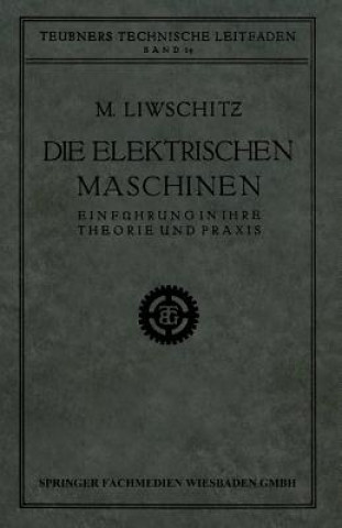 Carte Die Elektrischen Maschinen M. Liwschitz
