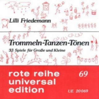 Buch Trommeln - Tanzen - Tönen Lilli Friedemann