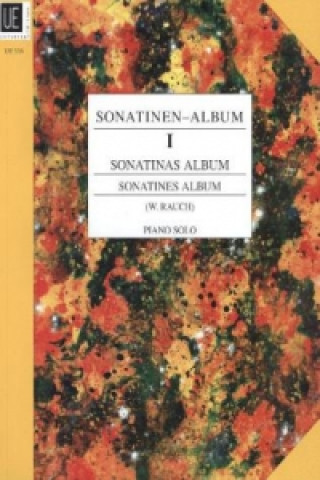 Materiale tipărite Sonatinen-Album. Bd.1 Wilhelm Rauch