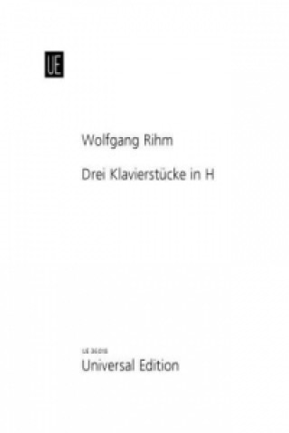 Tiskovina Drei Klavierstücke in H für Klavier Wolfgang Rihm