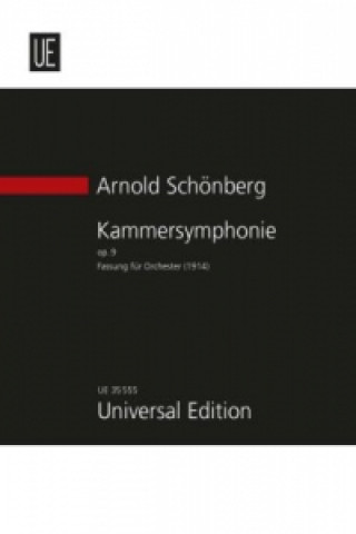 Materiale tipărite Kammersymphonie Nr. 1 E-Dur op. 9 für Orchester Arnold Schönberg