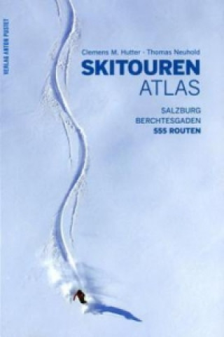 Carte Skitourenatlas Clemens M. Hutter