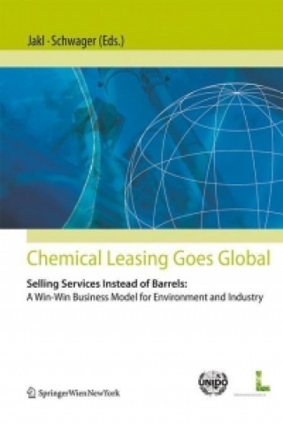 Kniha Chemical Leasing goes global Thomas Jakl