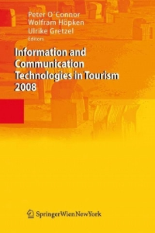 Kniha Information and Communication Technologies in Tourism 2008 Peter O'Connor