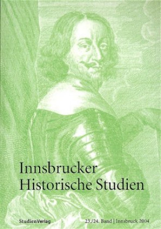 Książka Innsbrucker Historische Studien 23/24 Katherine Strnad-Walsh