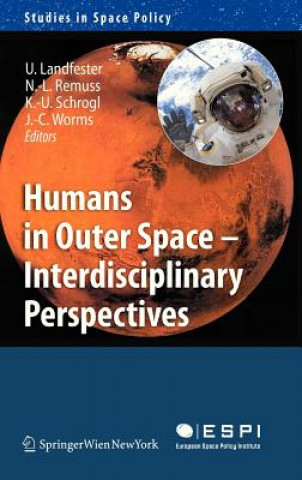 Książka Humans in Outer Space - Interdisciplinary Perspectives Jean-Claude Worms