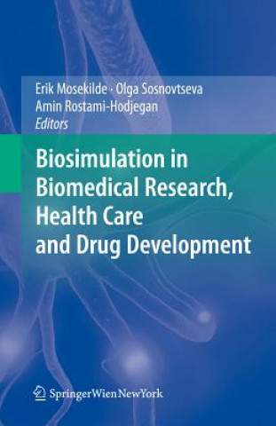 Kniha Biosimulation in Biomedical Research, Health Care and Drug Development Erik Mosekilde