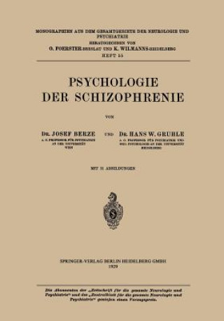 Könyv Psychologie Der Schizophrenie Hans W. Berze