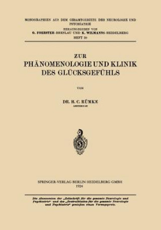 Carte Zur Phanomenologie Und Klinik Des Glucksgefuhls Henricus Cornelius Rümke