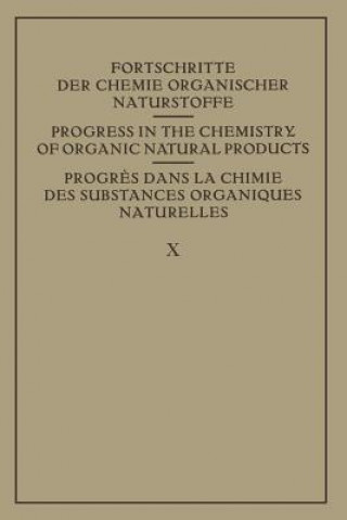 Livre Fortschritte der Chemie Organischer Naturstoffe / Progress in the Chemistry of Organic Natural Products / Progres Dans La Chimie Des Substances Organi K. Alder