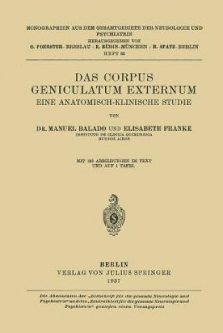 Buch Corpus Geniculatum Externum Eine Anatomisch-Klinische Studie Manuel Balado