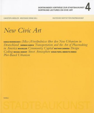 Könyv Dortmunder Lectures on Civic Art 4 Christoph Mackler