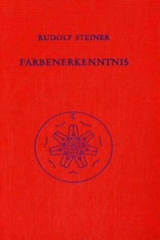 Книга Farbenerkenntnis Rudolf Steiner