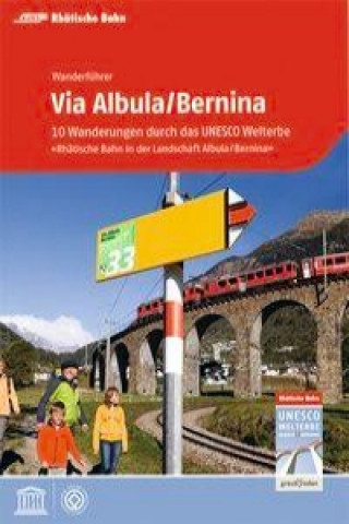 Kniha Via Albula/Bernina Stefan Barandun