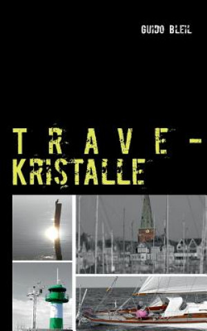 Książka Trave-Kristalle Guido Bleil