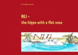 Kniha Nili - the hippo with a flat nose Victoria Bingham