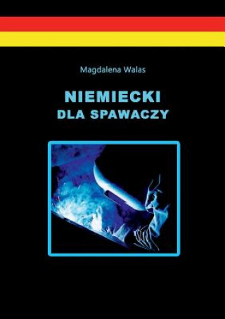 Книга Niemiecki dla spawaczy Magdalena Walas