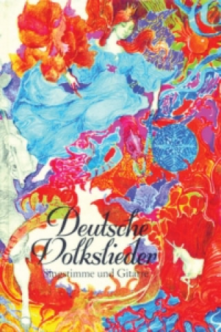 Nyomtatványok Deutsche Volkslieder Bernd Pachnicke